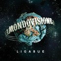 LIGABUE  -  Mondovisione