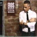 EROS RAMAZZOTTI - eros best love songs