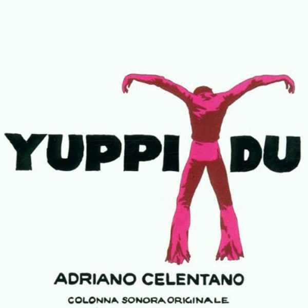 Adriano Celentano - Yuppi du