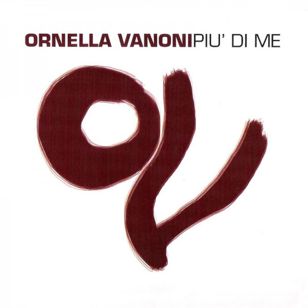 Ornella Vanoni - Piu di Me