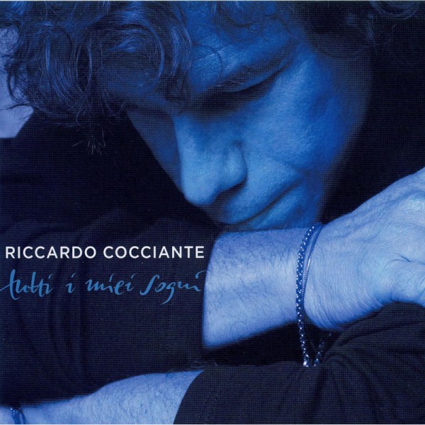 Riccardo Cocciante -Tutti i miei sogni