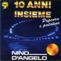 Nino D'Angelo 10 anni insieme