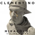 Clementino miracolo ultimo round