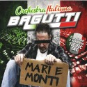 Bagutti orchestra Italiana  mari e monti