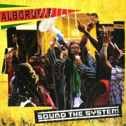 Alborosie Sound the system