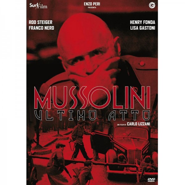 Mussolini ultimo atto