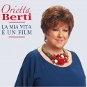 Orietta Berti La Mia vita E Un Film